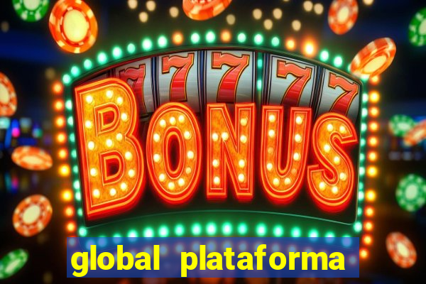 global plataforma de jogos